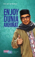 Enjoy Dunia Akhirat