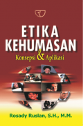 Etika Kehumasan KOnsepsi & Aplikasi