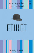 ETIKET Tips Pergaulan Internasional