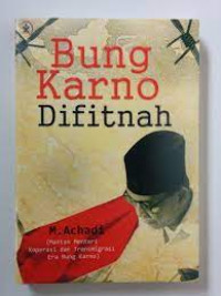 Bung Karno Difitnah