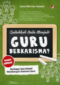 Sudahkah anda menjadi guru Berkarisma?