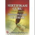 sertifikasi guru menuju profesionalisme pendidik