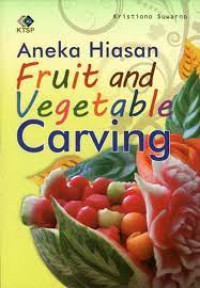 aneka hiasan fruit and vegetable carving