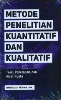 metode penelitian kuantitatif dan kualitatif