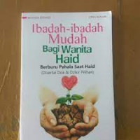 Ibadah-ibadah Mudah bagi wanita Haid