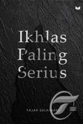Ikhlas paling Serius