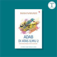 Adab di Atas Ilmu 2