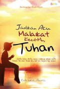 Jadikan Aku Malaikat kecil-Mu Tuhan