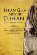 Jalan Gila Menuju Tuhan