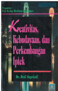 Kreativitas, Kebudayaan, dan Perkembangan Iptek
