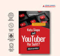 Kata Siapa Jadi Youtuber Itu Sulit