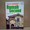 Tepat membeli Rumah Second