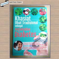Khasiat Obat Tradisional sebagai Antioksidan Diabetes
