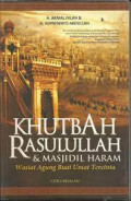 Khutbah Rasulullah & Masjidil Haram