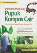 Panduan Membuat Pupuk Kompos cair