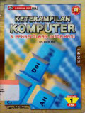 Keterampilan Komputer & pengelolaan informasi