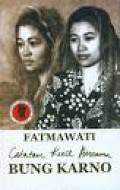 Fatmawati catatan kecil bersama bung karno