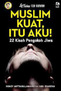 Muslim Kuat ,Itu Aku!