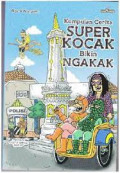 Kumpulan cerita super kocak bikin ngakak