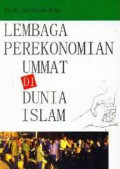 Lembaga Perekonomian Umat di Dunia Islam
