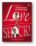 Perkawinan antarbangsa : Love & Chock
