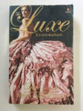 Luxe kemewahan