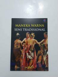 Maneka Warna Seni Tradisional