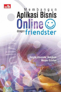 Membangun Aplikasi Bisnis Online dengan Friendster
