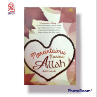 Mencintaimu karena Allah
