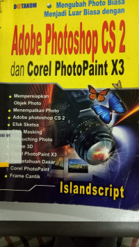 Mengubah Photo Biasa Menjadi Luar Biasa dengan Adobe Corel Photopaint X3
