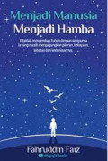 Menjadi Manusia Menjadi hamba