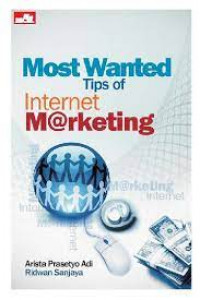 Most Wanted tip of Internet Marketing