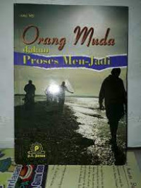 Orang muda dalam proses men-jadi