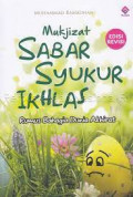 Mukjizat Sabar Syukur Ikhlas