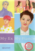 My Ex My Fiance