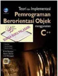 Teori dan Implementasi Pemrograman Berorientasi Objek menggunakan C++