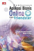 Membangun Aplikasi Bisnis Online dengan Friendster
