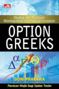 Strategi dan Panduan Mendapatkan Keuntungan Investasi OPTION GREEKS
