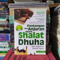 Pantangan dan Anjuran dalam Shalat Dhuha