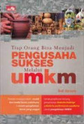 Pengusaha Sukses Melalui umkm