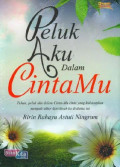 Peluk Aku Dalam Cintamu