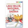 super lengkap koleksi lagu wajib nasional dan daerah