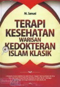 TERAPI kesehatan warisan kedokteran islam klasik