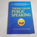 Teknik Dasar Public Speaking