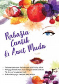Rahasia cantik & Awet Muda
