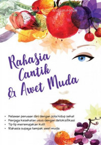 Rahasia cantik & Awet Muda