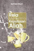 Rela Menerima Keputusan ALLAH