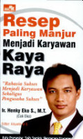 Resep Paling Manjur Menjadi Karyawan Kaya Raya