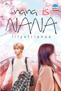 Nana is Nana