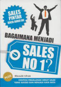 Bagaimana Menjadi Sales no.1 ?